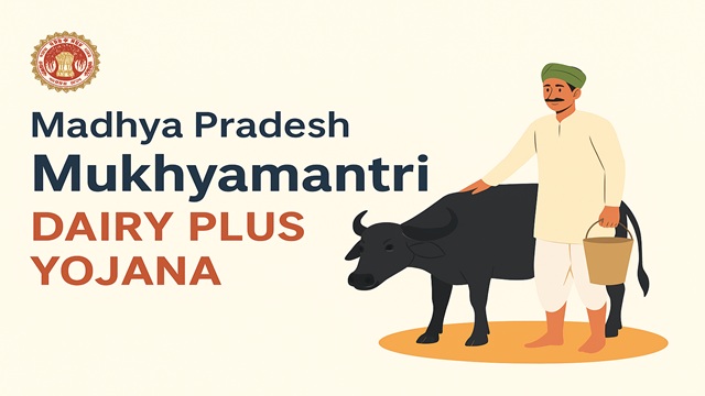 Madhya Pradesh Mukhyamantri Dairy Plus Yojana