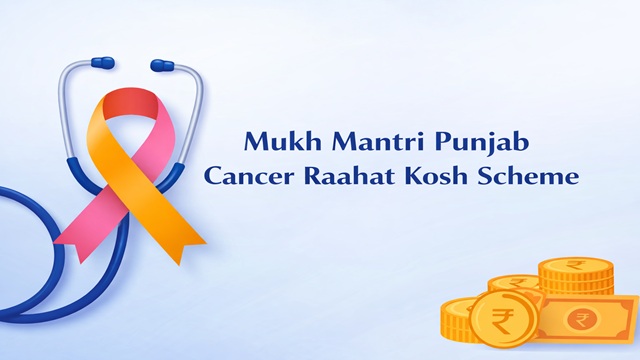  Mukh Mantri Punjab Raahat Kosh Scheme