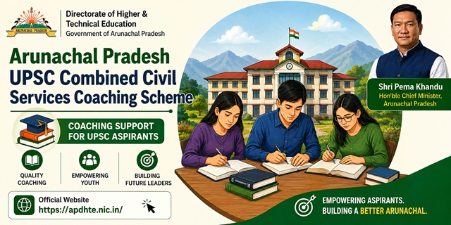 Arunachal Pradesh UPSC Combined Civil Services Coaching Scheme Image