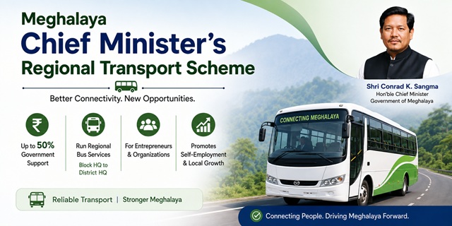 Meghalaya Chief Minister's Regional Transport Scheme Image