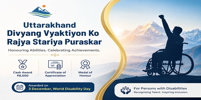 Uttarakhand Divyang Vyaktiyon Ko Rajya Stariya Puraskar