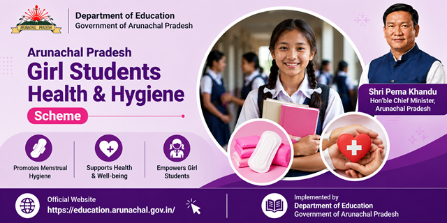 Arunachal Pradesh Girl Students Health & Hygiene Scheme Image