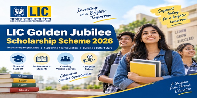 LIC Golden Jubilee Scholarship Scheme 