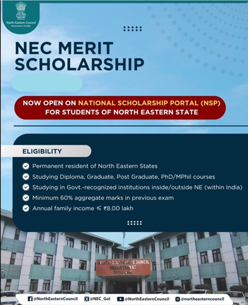 NEC Merit Scholarship (Financial Support To The Students Of NER For Higher Professional Courses)