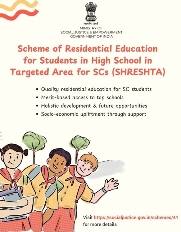 Scheme for Residential Education for Students in High Schools in Targeted Areas (SHRESHTA)