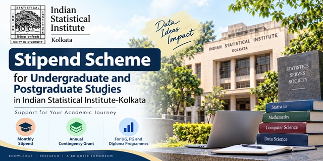 Stipend Scheme for Undergraduate and Postgraduate Studies in Indian Statistical Institute-Kolkata